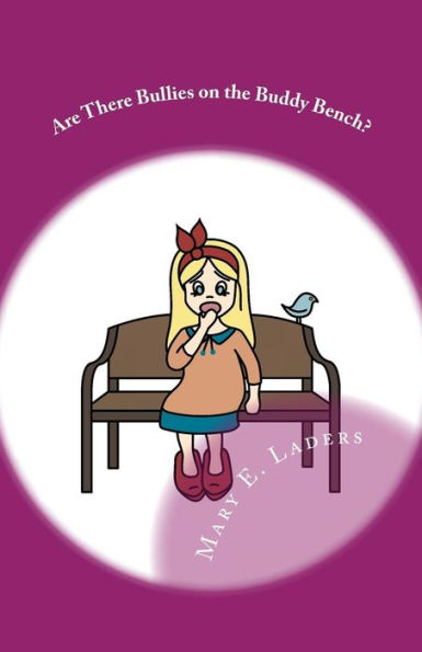 Are There Bullies on the Buddy Bench?