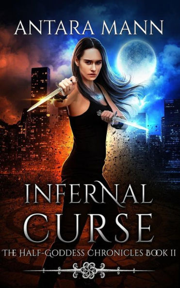 Infernal Curse: A New Adult Urban Fantasy