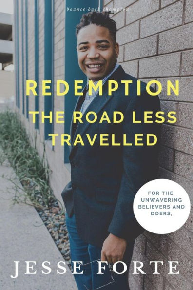 Redemption: The Road Less Travelled