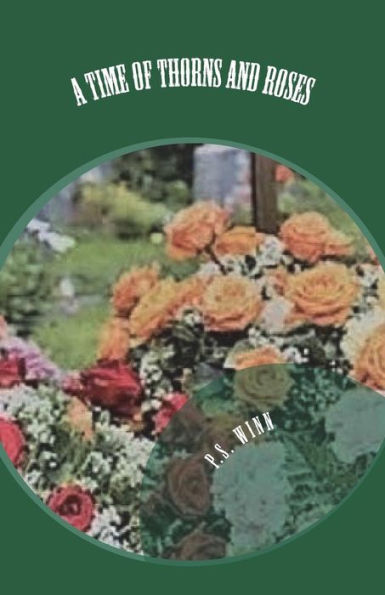 A Time of Thorns and Roses: Jen's Journeys - Book 2