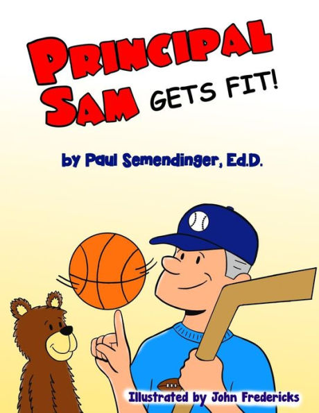 Principal Sam Gets Fit