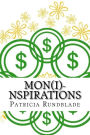 Mon(i)-nspirations: Coloring the Divine Road to Manifest Your Wealth and Prosperity