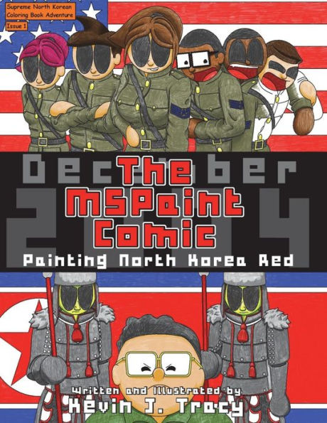 The MSPaint Comic: Painting North Korea Red