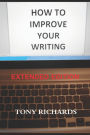 How to Improve Your Writing: The Art of Creating Professional Fiction