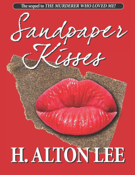 Sandpaper Kisses