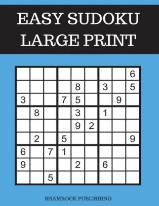 Easy Sudoku Puzzle Books Large Print By Shamrock Publishing Paperback Barnes Noble