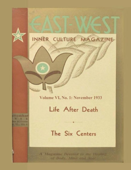 Volume VI, No. 1: November, 1933: East-West: A New Look at Old Issues
