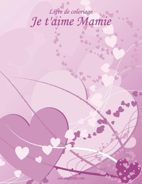 Livre de coloriage Je t'aime Mamie 1