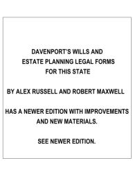 Title: Davenport's Kentucky Wills And Estate Planning Legal Forms, Author: Ernest Hope