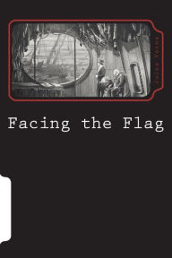 Title: Facing the Flag, Author: Jules Verne