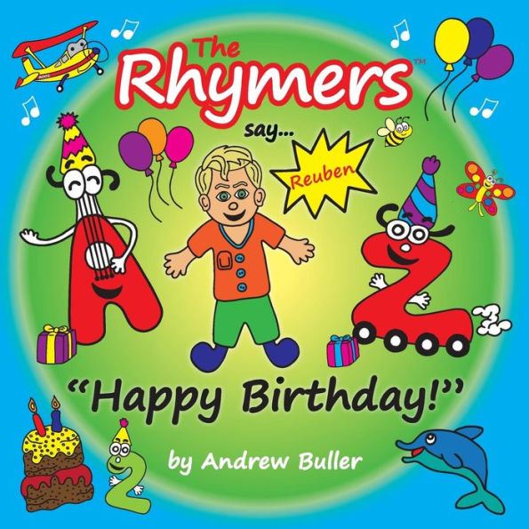 The Rhymers say...Happy Birthday!: Reuben