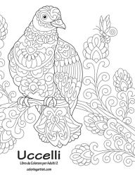 Title: Uccelli Libro da Colorare per Adulti 2, Author: Nick Snels
