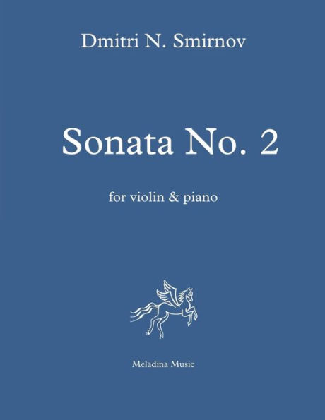 Sonata No. 2 for Violin and Piano: Score and Part
