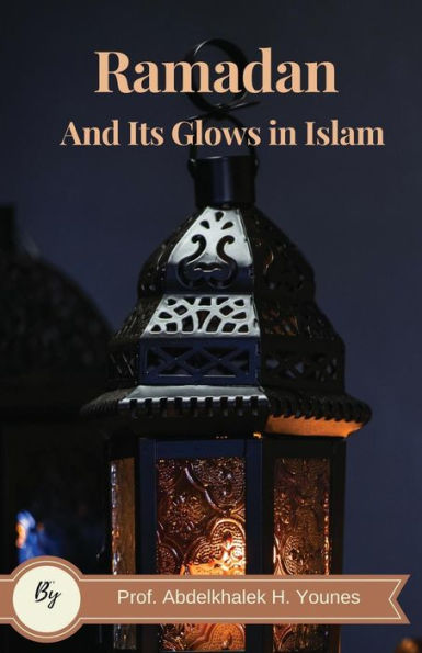Ramadan and its Glows Islam