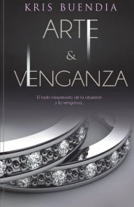 Title: Arte y Venganza, Author: Kris Buendia