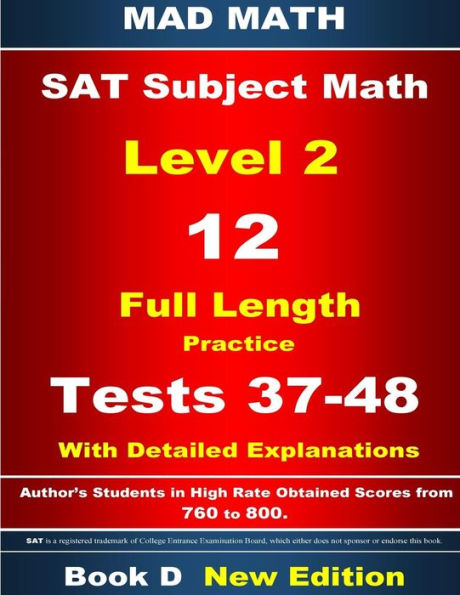 2018 SAT Subject Level 2 Book D Tests 37-48