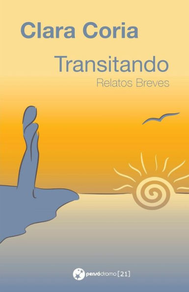 Transitando: Relatos breves