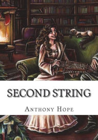 Title: Second String, Author: Anthony Hope