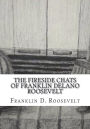 The Fireside Chats of Franklin Delano Roosevelt