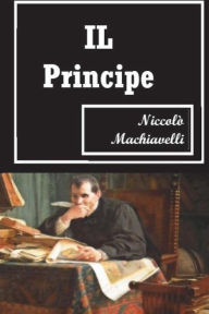 Title: IL Principe (Italian Edition), Author: Niccolò Machiavelli