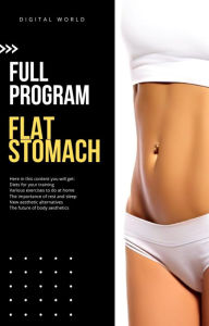 Title: Full Program: Flat Stomach, Author: Digital World
