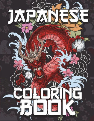 Japanese-Coloring-Book-Super-Relaxing-and-Very-Beautiful-Japanese-Designs-Coloring-Pages-Relaxation-Castle-Kimono-Anime-Manga-Dragon-and-Other--Tweens-Young-Teen-Adults-Japan-Lovers