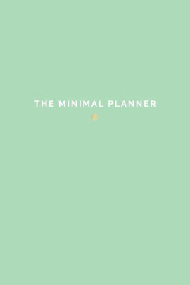 The Minimal Planner Undated Weekly Monthly Planner Simple