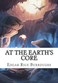 Title: At the Earth's Core, Author: Edgar Rice Burroughs