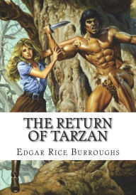 Title: The Return of Tarzan, Author: Edgar Rice Burroughs