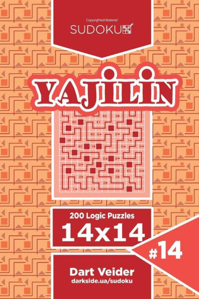 Sudoku Yajilin - 200 Logic Puzzles 14x14 (Volume 14)