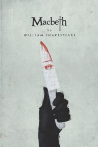 Title: Macbeth: (Annotated), Author: William Shakespeare