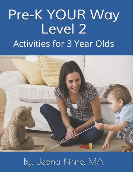 Pre-K YOUR Way Level 2 (Black and White version): Intermediate Academics