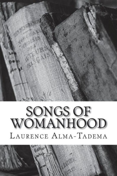 Songs of Womanhood