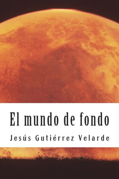 El mundo de fondo