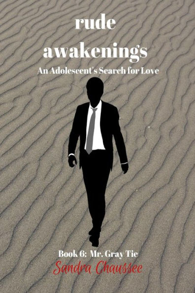 Rude Awakenings: An Adolescent's Search for Love