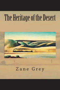 The Heritage of the Desert