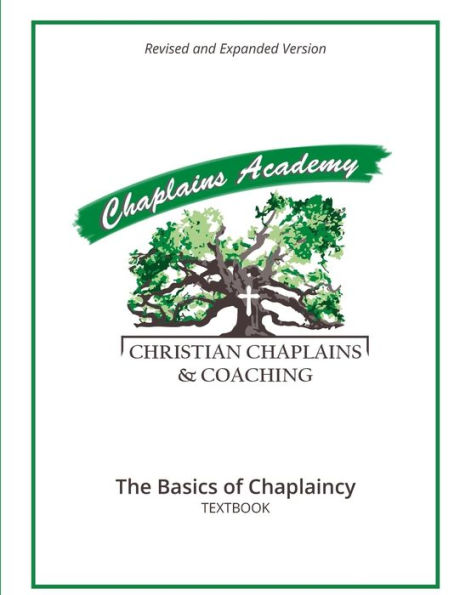 Christian Chaplains & Coaching: The Basics of Chaplaincy