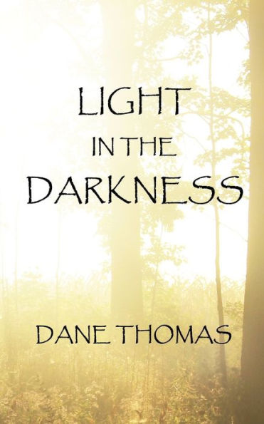 Light in the Darkness