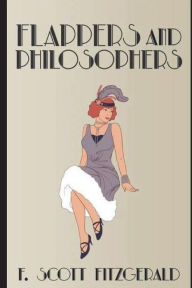 Title: Flappers and Philosophers, Author: F. Scott Fitzgerald