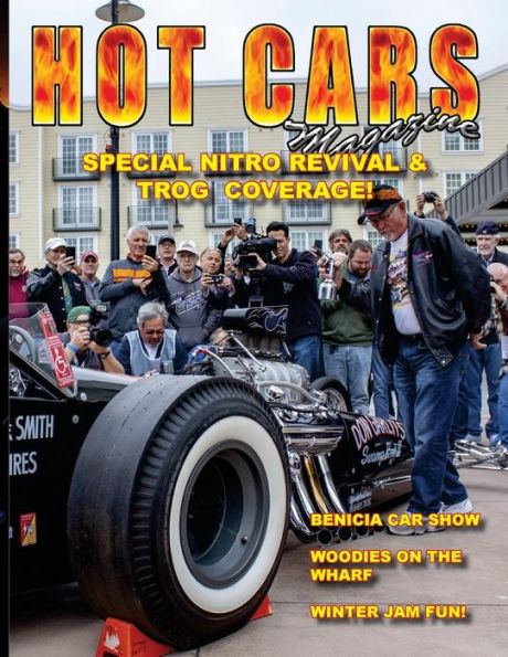 HOT CARS No. 36: TROG & NITRO REVIVAL Special Coverage!