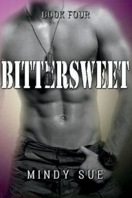 Title: Bittersweet, Author: Mindy Sue