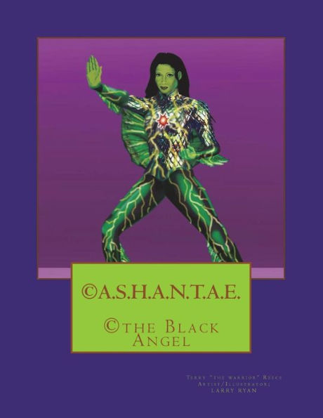 A.S.H.A.N.T.A.E.: The Black Angel