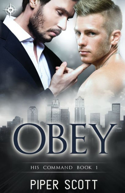 Obey by Piper Scott, Paperback | Barnes & Noble®