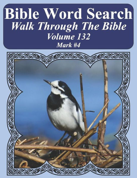Bible Word Search Walk Through The Bible Volume 132: Mark #4 Extra Large Print