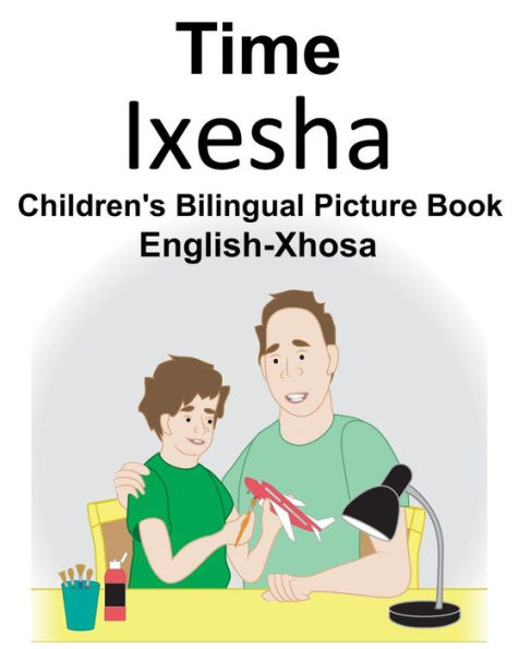 English-Xhosa Time Children's Bilingual Picture Book