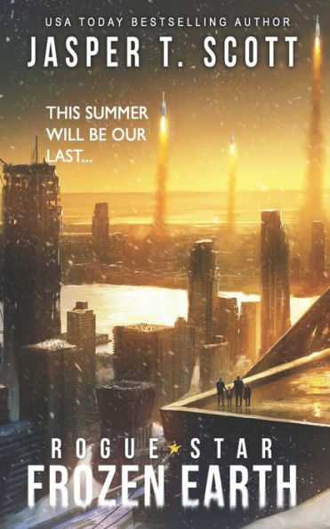 Rogue Star: Frozen Earth (A Post-Apocalyptic Technothriller)