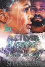 All I Ever Wanted Was You 2: A Twisted Love Story