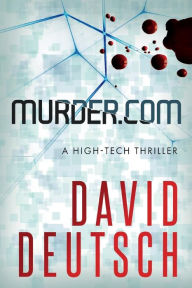 Title: Murder.com, Author: David Deutsch