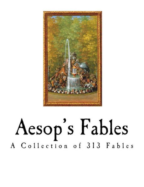 Aesop's Fables: The Aesopica by Aesop, Paperback | Barnes & Noble®