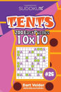 Sudoku Tents - 200 Easy Puzzles 10x10 (Volume 26)